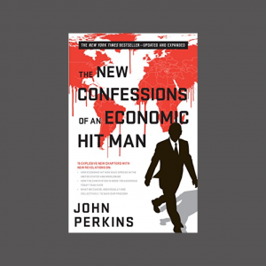 Cover of The New Confessions of An Economic Hit Man by John Perkins